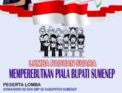 Tingkatkan Rasa Nasionalisme, Disdik Sumenep Akan Gelar Lomba Paduan Suara